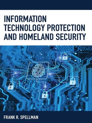 cover image of Information Technology Protection and Homeland Security